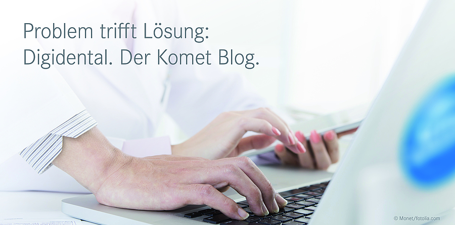 Komet Digidental Blog entdecken